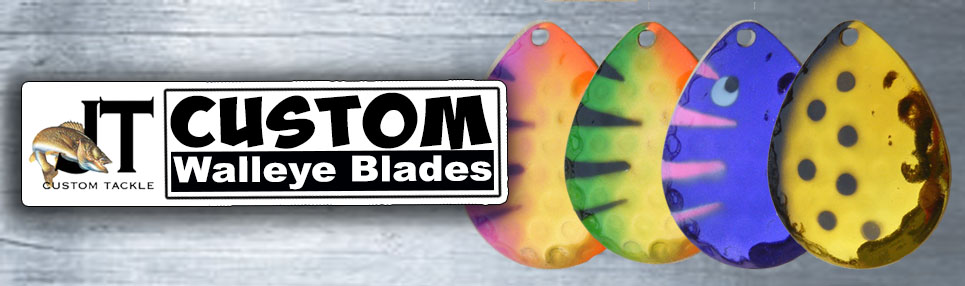 Custom Walleye Blades By JT Tackle
